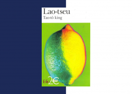 Lao-tseu – Tao-te king
