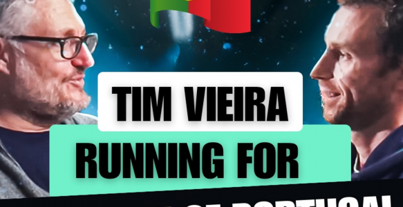 🇬🇧 Finding a Purpose with Tim Vieira running President of Portugal